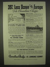 1938 Canadian Pacific Cruise Ad - 39% Less Ocean - $18.49