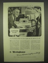 1938 Westinghouse Electric Ad - Happiness for Sale - $18.49