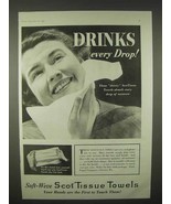 1935 Scott ScotTissue Towels Ad - Drinks Every Drop - £14.78 GBP