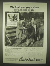 1935 Cine-Kodak Eight Movie Camera Ad - Pay a Dime for a Movie? - $18.49