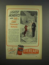 1946 Eveready Batteries Ad - Lighter Moments - £14.52 GBP