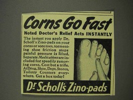 1946 Dr. Scholl&#39;s Zino-Pads Ad - Corns Go Fast - £14.61 GBP