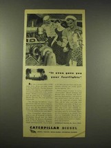 1944 Caterpillar Diesel Electric Set Ad - Footlights - $18.49