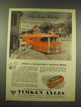 1944 Timken Axles Ad - Inter-Urban Newsboy - £14.68 GBP