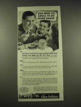 1944 Alka-Seltzer Ad - It's Swell to Be Home Again - $18.49