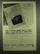 1943 United States Rubber Ad - What is Synthetic? - $18.49