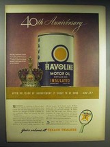 1944 Texaco Havoline Motor Oil Ad - 40th Anniversary - $18.49