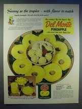 1950 Del Monte Pineapple Ad - Sunny As The Tropics - £14.78 GBP