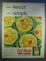 1950 Del Monte Fruit Cocktail Ad - Make It Sweet - $18.49