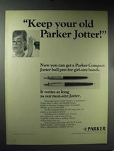 1965 Parker Jotter, Compact Jotter Pen Ad - Keep Old - £13.81 GBP