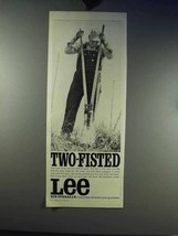 1966 Lee Bib Overalls Ad - Two Fisted - $18.49
