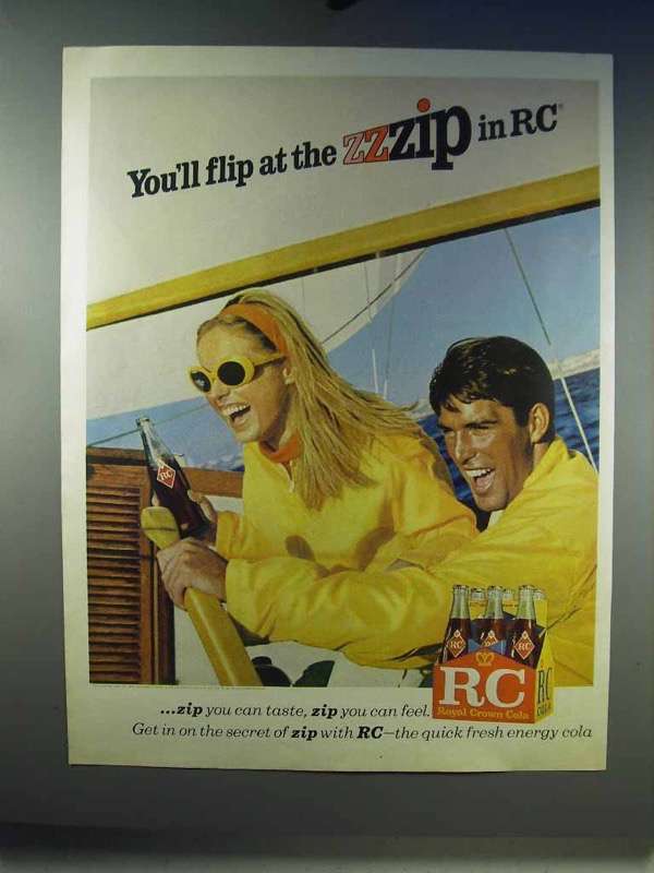 Primary image for 1967 RC Royal Crown Cola Soda Ad - Flip at the Zzzip!