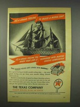 1947 Texaco Marfak Lubrication Ad - Build a Model Ship - $18.49