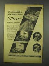 1947 Gillette One-Piece Razor Ad - Change Blades - $18.49