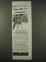 1941 Greyhound Bus Ad - Every Time I Go - $18.49