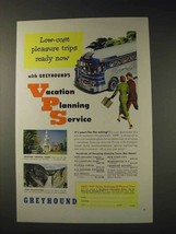 1951 Greyhound Bus Ad - Vacation Planning Service - $18.49