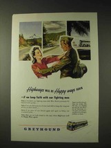 1945 Greyhound Bus Ad - Highways Will Be Happy Ways - $18.49