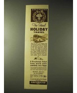 1937 Greyhound Bus Ad - The Ideal Holiday Travel - £14.55 GBP