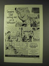 1949 Whizzer Motor Bike Ad - Imagine Dad Selling Me On - $18.49