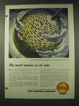 1948 Shell Oil Ad - World Revolves on its Axles - $18.49