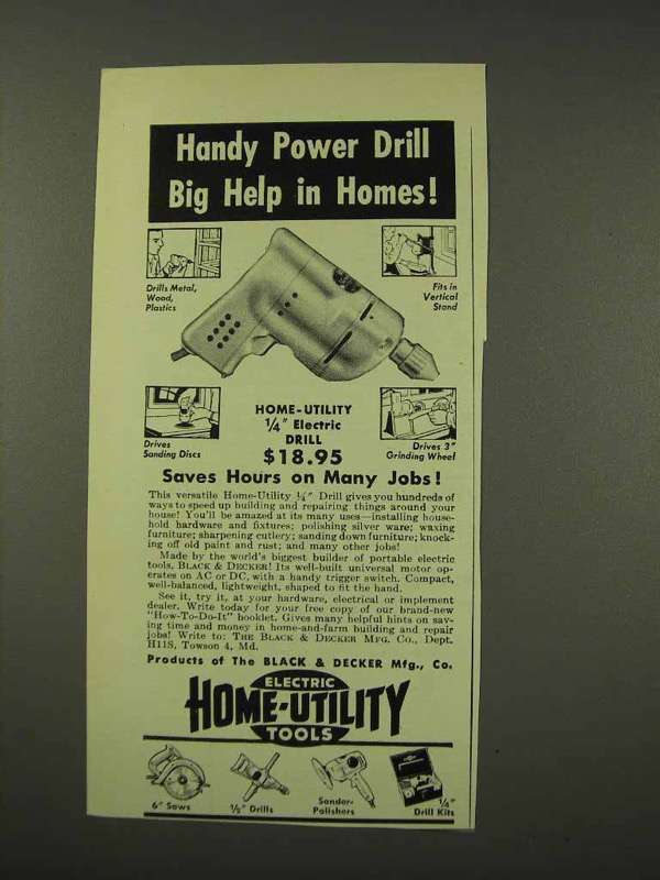 1949 Black & Decker Home-Utility 1/4" Electric Drill Ad - £14.55 GBP