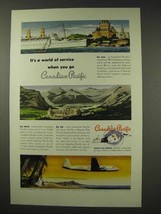 1949 Canadian Pacific Cruise Ad - A World Of Service - $18.49