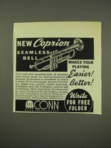 1949 Conn Coprion Seamless Bell Trumpet Ad - $18.49