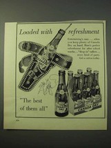 1951 Canada Dry Soda Ad - Loaded With Refreshment - £14.53 GBP
