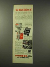 1949 Johnson QD Outboard Motor Ad - Won't Believe It - $18.49