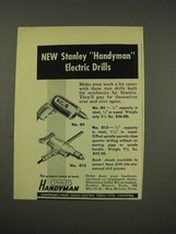 1949 Stanley No 04, No 012 Handyman Electric Drills Ad - £14.69 GBP