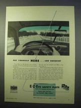 1952 Libbey Owens Ford E-Z-Eye Safety Plate Glass Ad - $18.49
