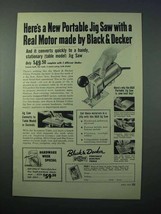 1953 Black & Decker Portable Jig Saw Power Tool Ad - $18.49
