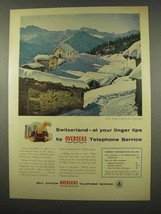 1956 Bell Telephone Ad - Switzerland At Finger Tips - £14.49 GBP