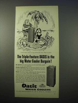 1953 Oasis Water Cooler Ad - Triple-Feature Bargain - £14.53 GBP