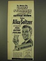 1954 Alka-Seltzer Tablets Ad - Upset Stomach Settle - $18.49