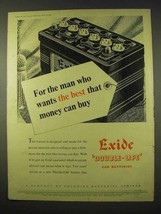 1954 Exide Double-Life Car Battery Ad - The Best - $18.49
