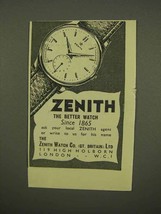 1954 Zenith Watch Ad - The Better Watch - $18.49
