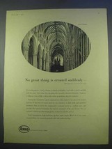 1955 Esso Oil Ad - No Great Thing is Created Suddenly - £14.53 GBP