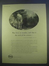 1955 Esso Oil Ad - Man Loves To Wonder - $18.49