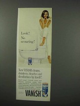 1960 Vanish Cleanser Ad - Look! No Scouring! - $18.49