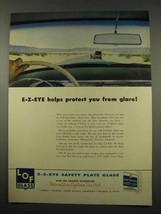 1956 Libbey Owens Ford Glass Ad - E-Z-Eye Glare - $18.49