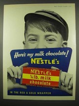 1956 Nestle's 1/4 lb. Milk Chocolate Candy Bar Ad - $18.49
