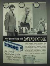 1961 Alka-Seltzer Ad - Weary with Day-End Fatigue - $18.49