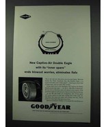 1961 Goodyear Captive-Air Double Eagle Tire Ad - £14.54 GBP