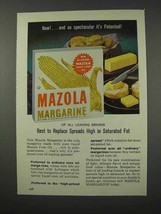 1961 Mazola Margarine Ad - Replace Spreads High in Fat - $18.49
