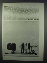 1962 Western Electric Telephone Ad - Testing - £14.50 GBP