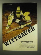 1978 Wittnauer Watch Ad - Now Is the Time To Say - £14.44 GBP