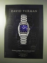 1999 David Yurman Thoroughbred Watch Ad - £14.26 GBP