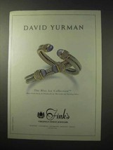 2000 David Yurman Jewelry Ad - Blue Ice Collection - £14.26 GBP