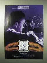 2004 Roger Dubuis Too Much Watch Ad - £15.01 GBP
